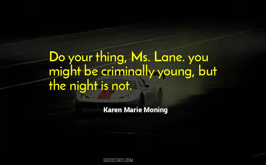 Your Lane Quotes #211905
