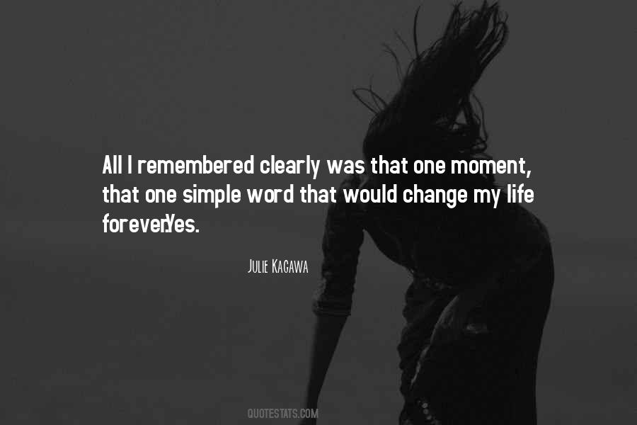Quotes About Change My Life #297542