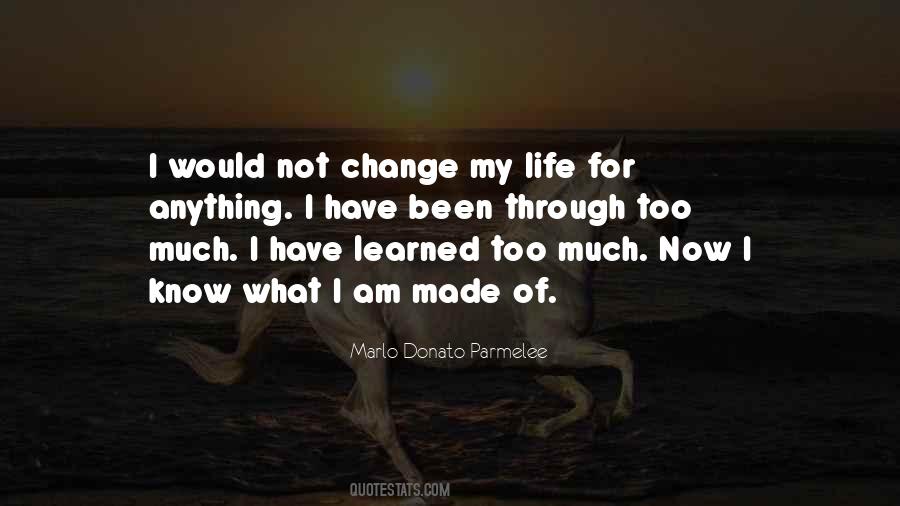 Quotes About Change My Life #822592