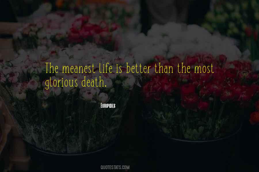 Quotes About Glorious Death #1695253