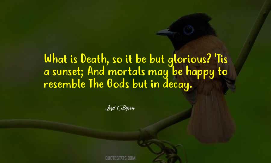 Quotes About Glorious Death #580117