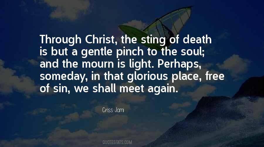 Quotes About Glorious Death #608710