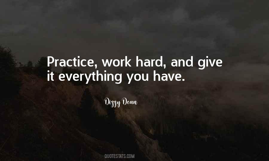 Quotes About Practice And Hard Work #172504