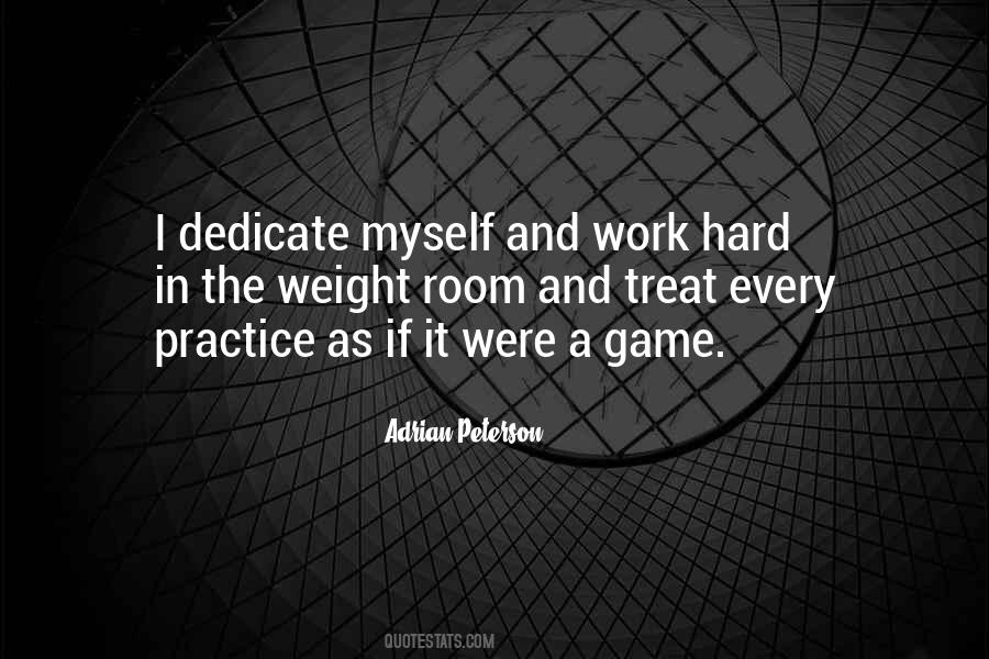 Quotes About Practice And Hard Work #238896