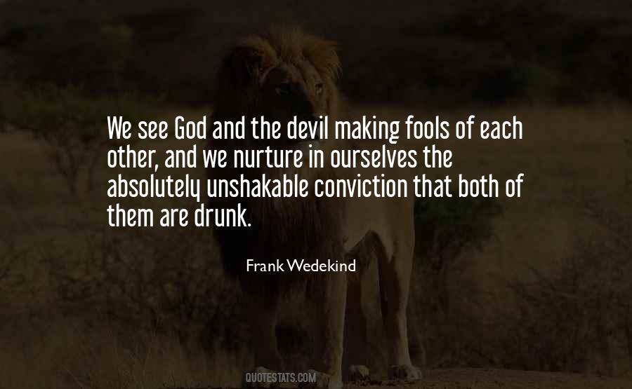 Quotes About God And The Devil #337840