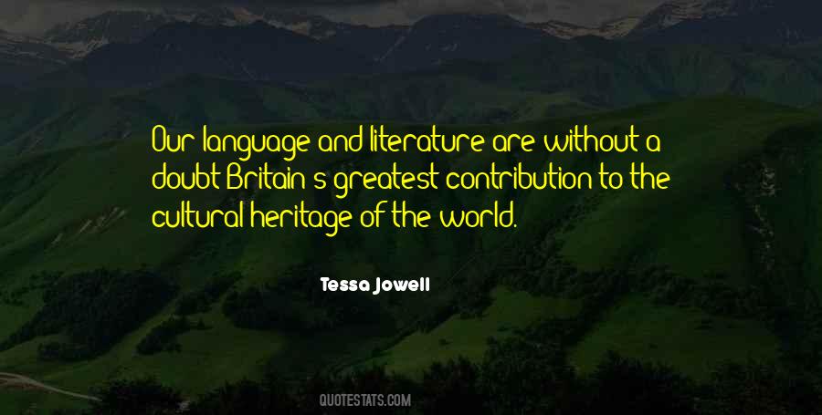 Quotes About Heritage #1359621