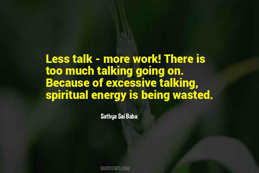 Quotes About Talking Less #1790860