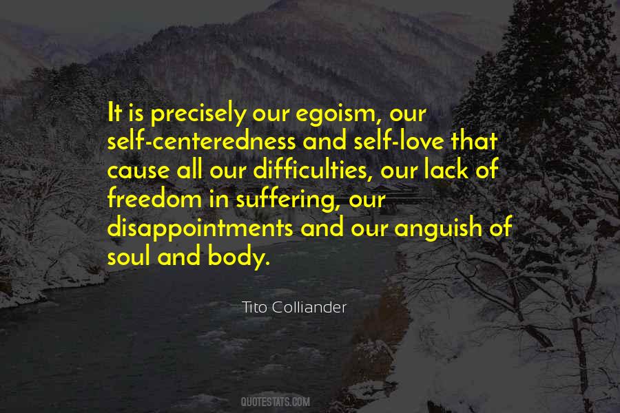 Quotes About Self Centeredness #1666173