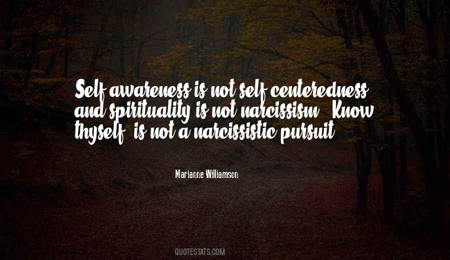 Quotes About Self Centeredness #1763926