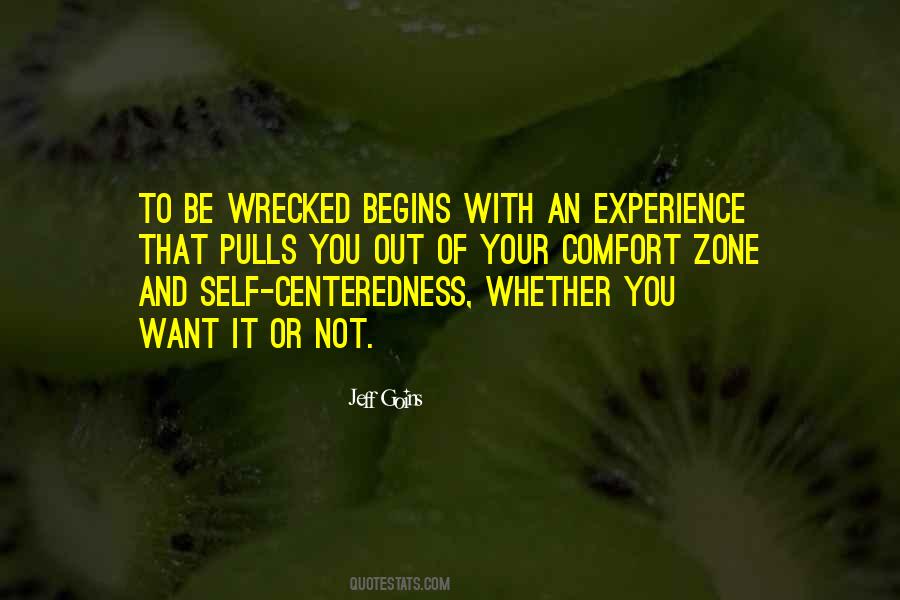 Quotes About Self Centeredness #74461