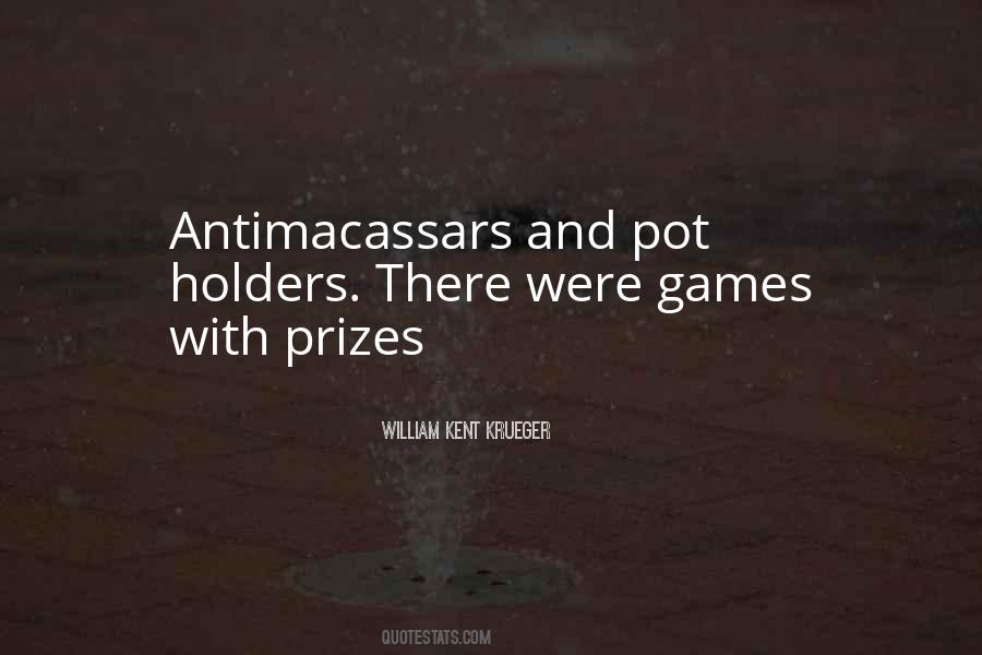 Quotes About Prizes #1147888