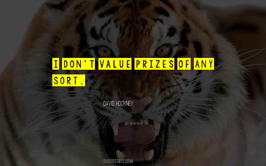 Quotes About Prizes #26491 Quotes About Prizes #26491