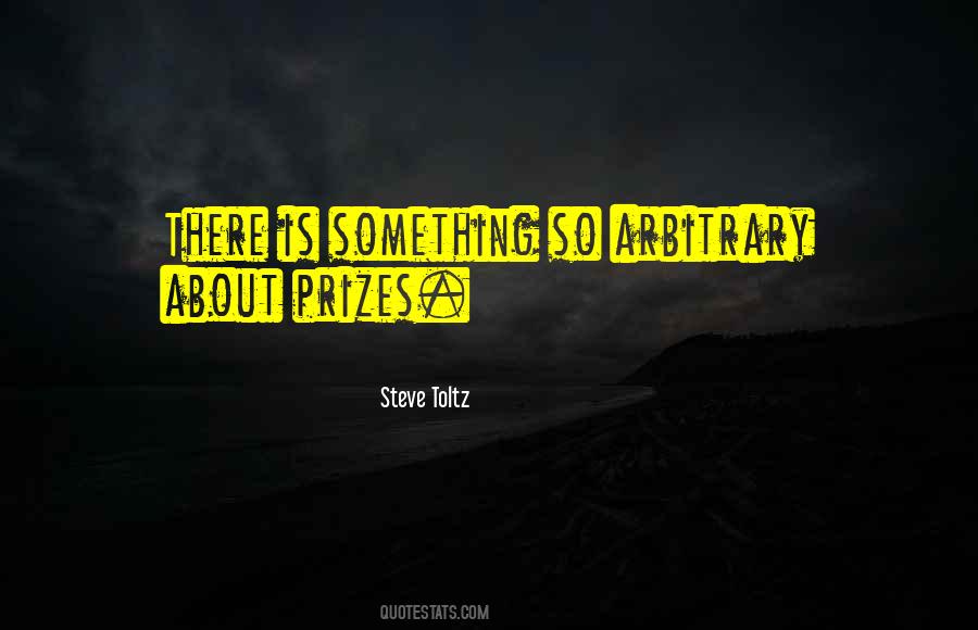 Quotes About Prizes #4521 Quotes About Prizes #4521