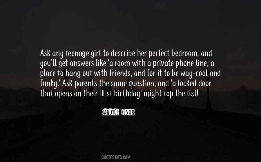 Quotes About A Teenage Girl #1166036