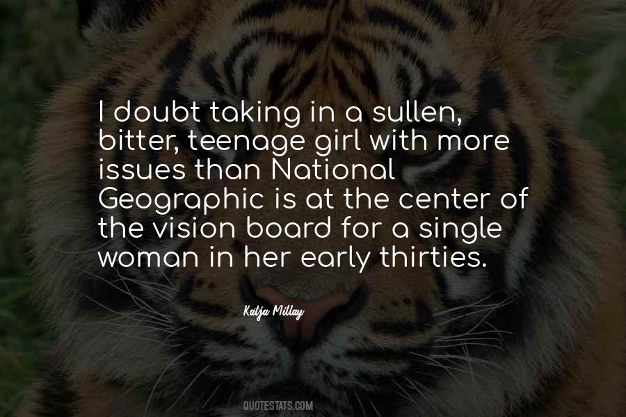 Quotes About A Teenage Girl #170270