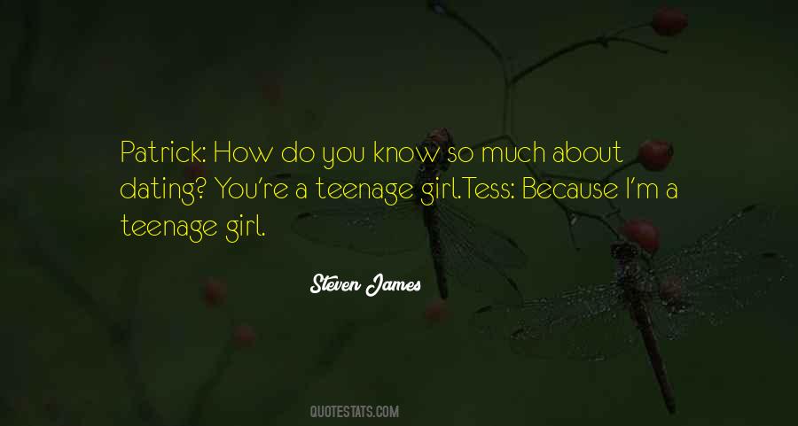 Quotes About A Teenage Girl #497423