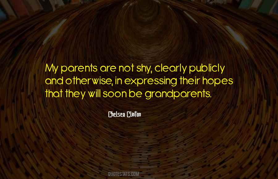 Grandparents Are Quotes #1099761
