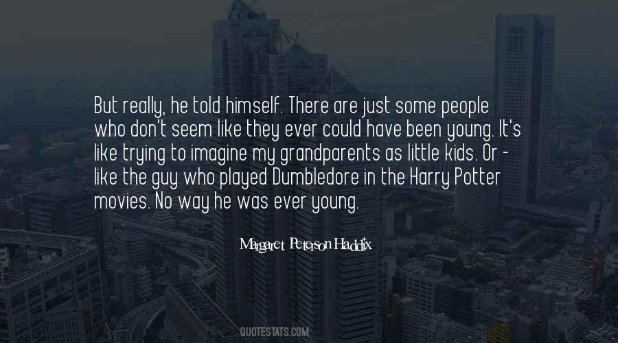 Grandparents Are Quotes #1471164