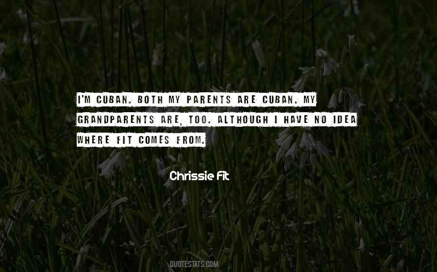 Grandparents Are Quotes #1565136