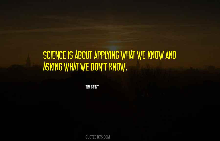 Quotes About What We Don't Know #1603322