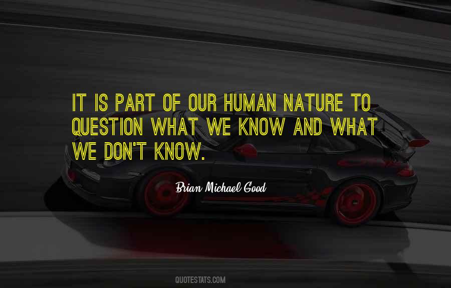 Quotes About What We Don't Know #837670