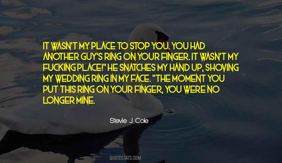 Quotes About The Wedding Ring #1488941