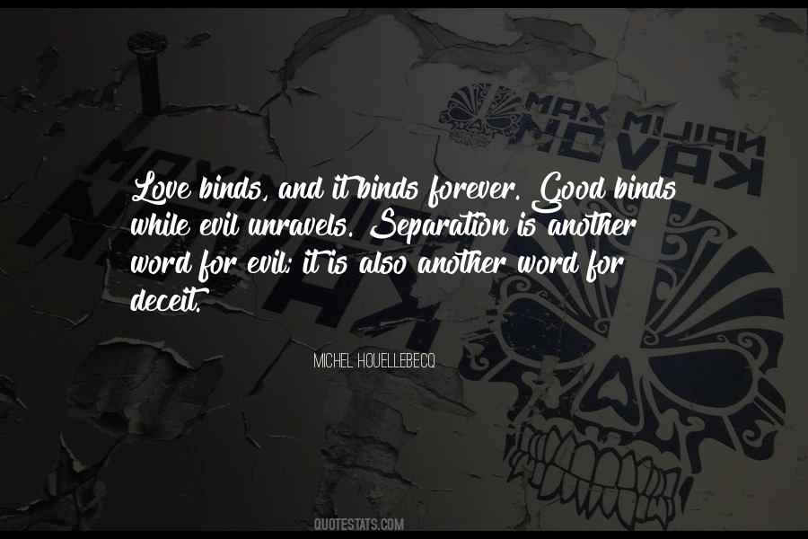 Love Which Binds Quotes #1491714