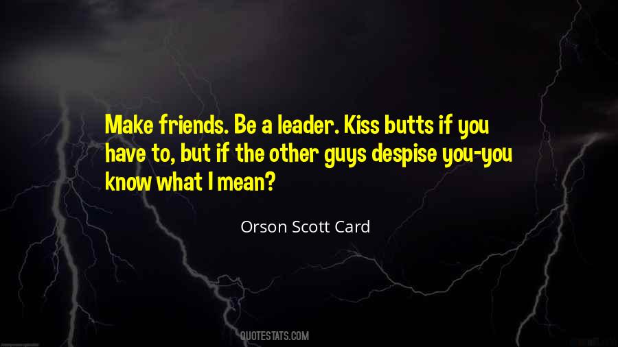 Quotes About Those Who Despise Others #20069