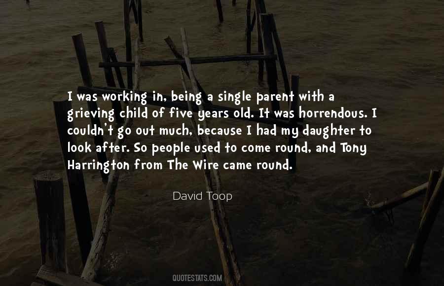 Quotes About Being A Single Parent #1760004