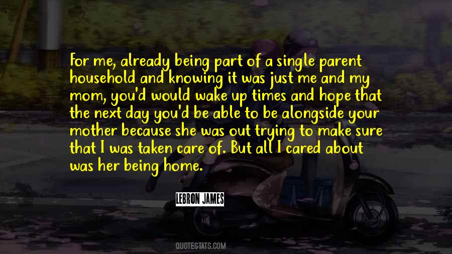 Quotes About Being A Single Parent #547449