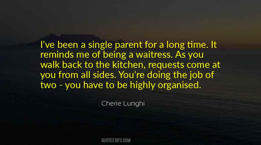 Quotes About Being A Single Parent #911797