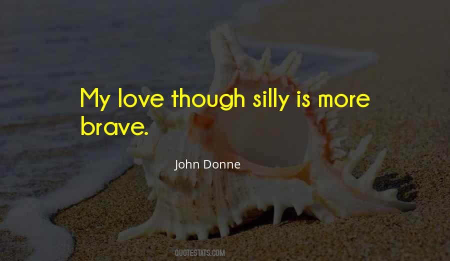 Love Though Quotes #1221896