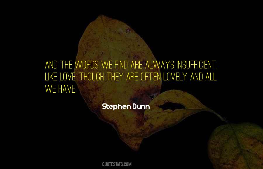 Love Though Quotes #1706920