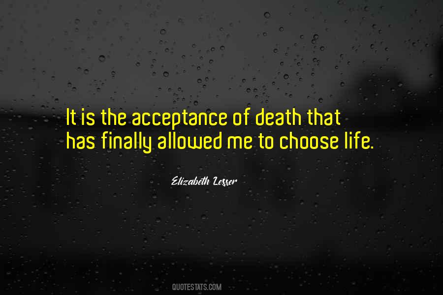 Quotes About Acceptance Of Death #815479