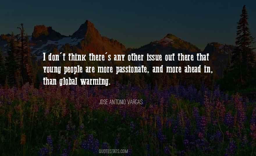 Quotes About Global Warming #1334680