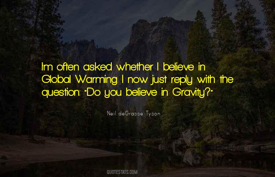 Quotes About Global Warming #1345901