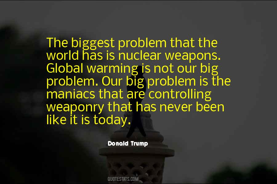 Quotes About Global Warming #1358911