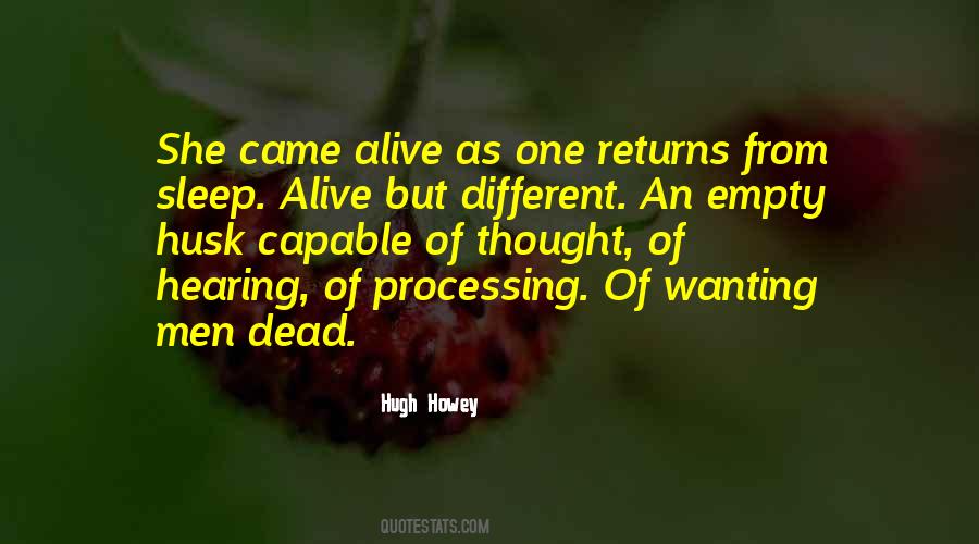 Alive But Quotes #316169