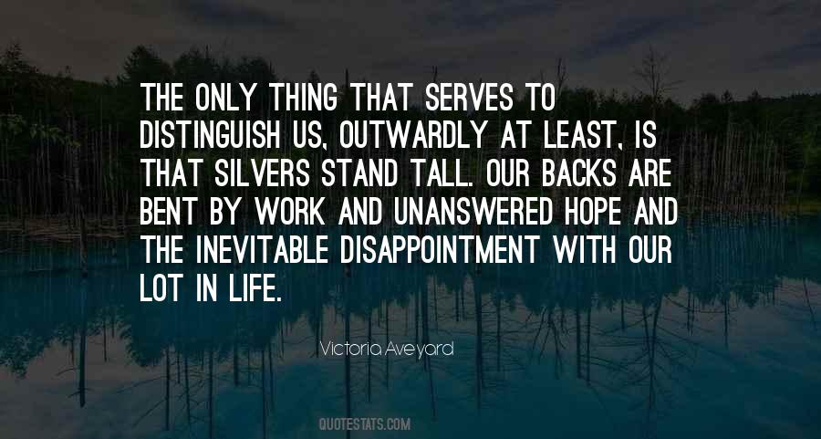 Quotes About Disappointment And Hope #1293136