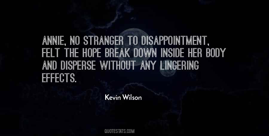 Quotes About Disappointment And Hope #1469758