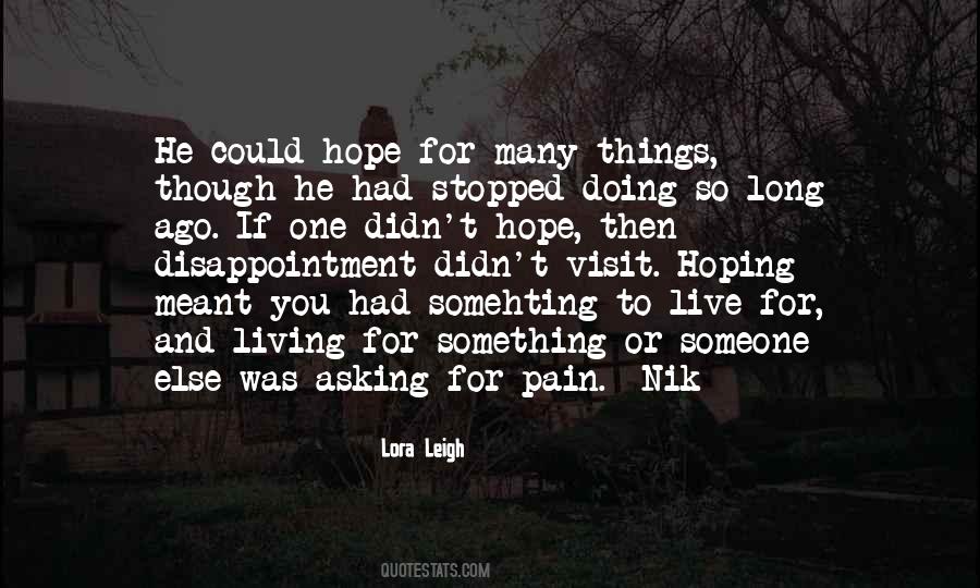 Quotes About Disappointment And Hope #586486