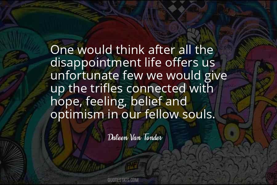 Quotes About Disappointment And Hope #760990