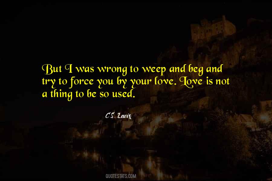 Beg Love Quotes #1272548