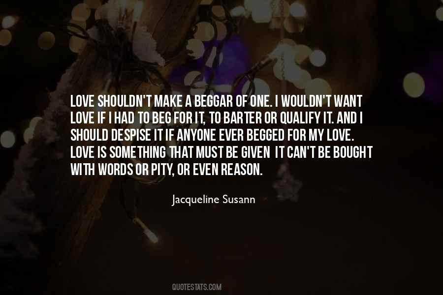 Beg Love Quotes #1864273