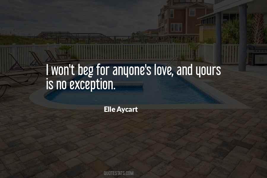 Beg Love Quotes #483673