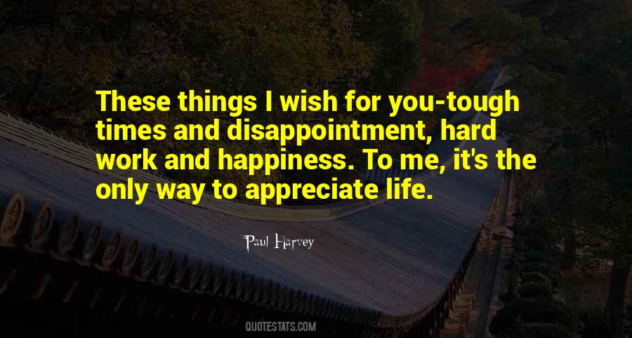 Appreciate Things Quotes #222224