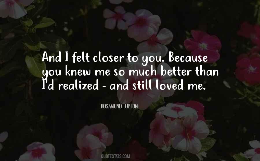 Felt Love Quotes #97341