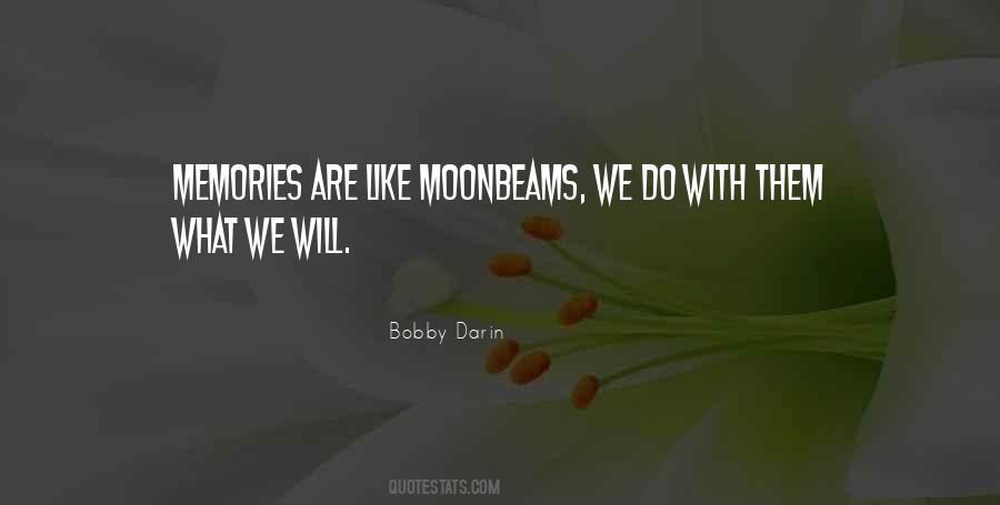 Quotes About Moonbeams #31595