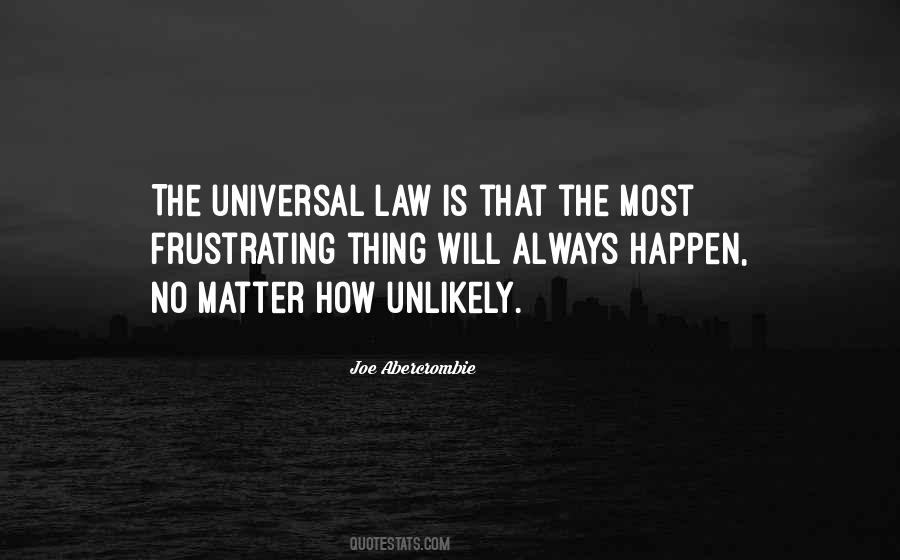 Universal Law Quotes #101662