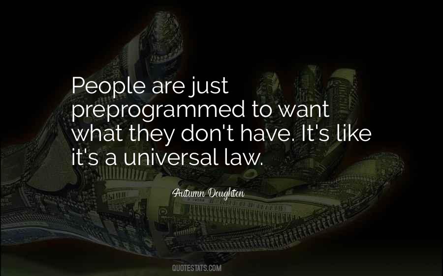 Universal Law Quotes #1785180